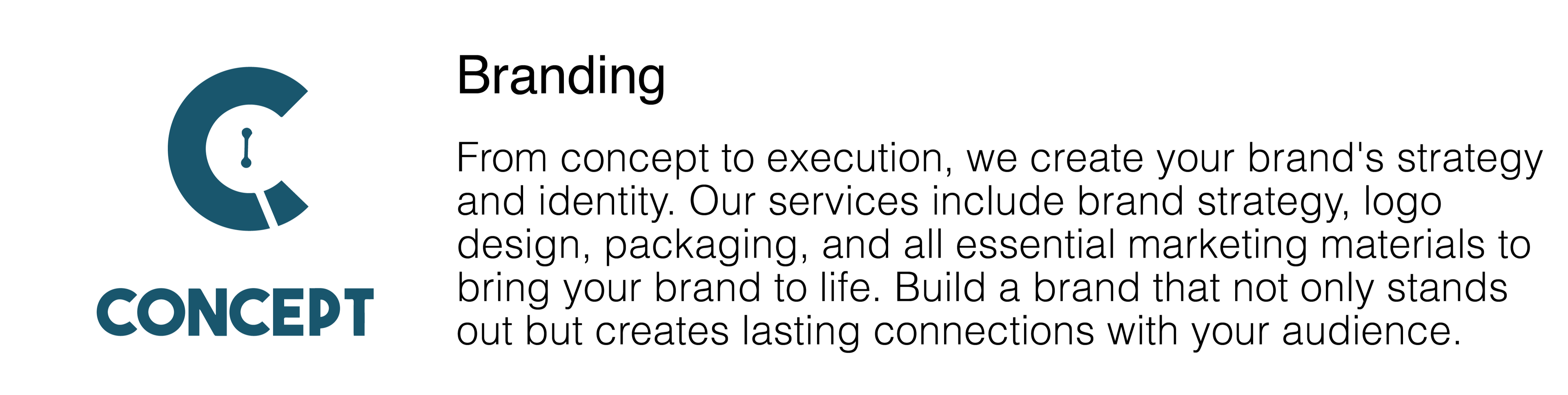 Full-service branding, including strategy, logo design, and essential marketing materials for establishing a distinct brand presence.